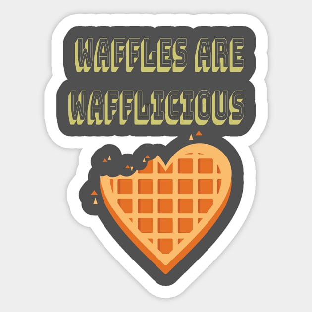 Waffles Are Wafflicious Belgian Waffle Breakfast Lover Sticker by Tracy